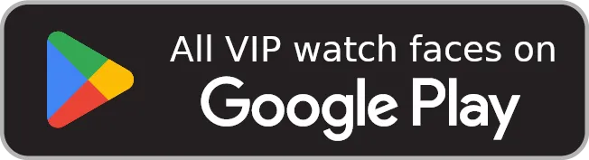 VIP watch faces on Google Play