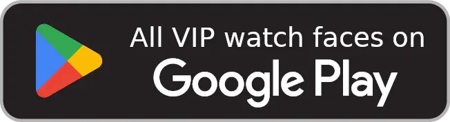 All VIP watch faces on Google Play